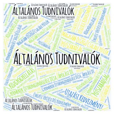 Ellátások, kedvezmények – Általános tudnivalók